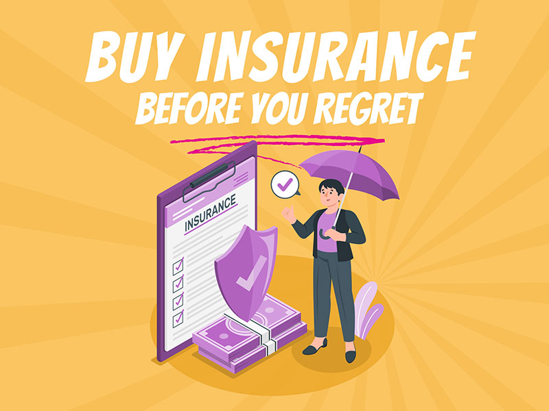 Buy Insurance Before You Regret - MINTIT