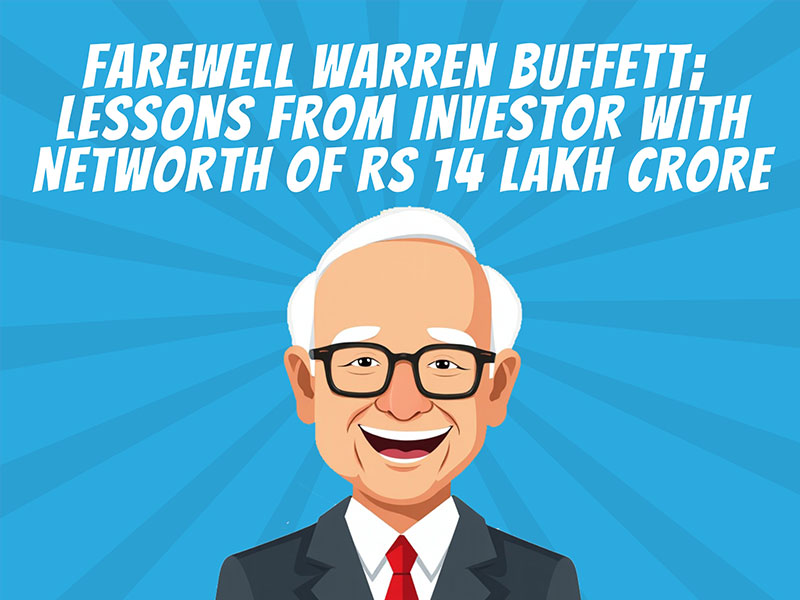 Farewell Warren Buffett; Lessons From Investor With Networth of Rs 14 Lakh Crore - MINTIT